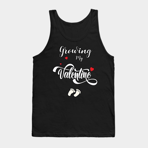 Growing My Valentine ,Pregnancy Announcement Valentines Day Tank Top by kokowaza